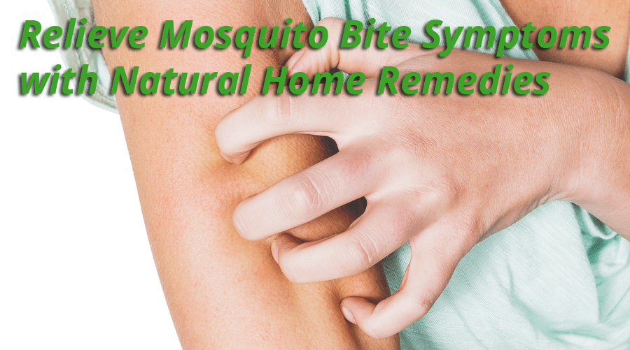 natural mosquito bite remedies text and a woman scratching a bite on her arm